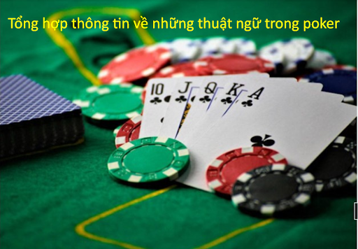 Nhung Thuat Ngu Trong Poker