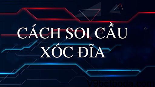 cách soi cầu xóc đĩa