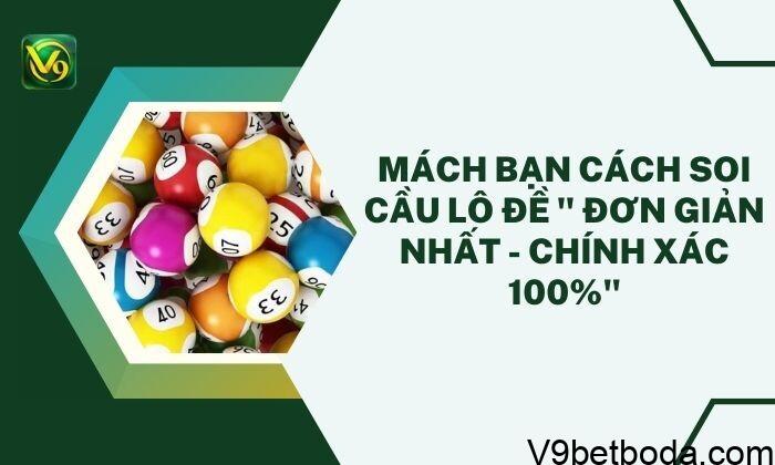 Cách Soi Cầu Lô đề