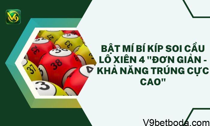 Soi Cầu Lô Xiên 4