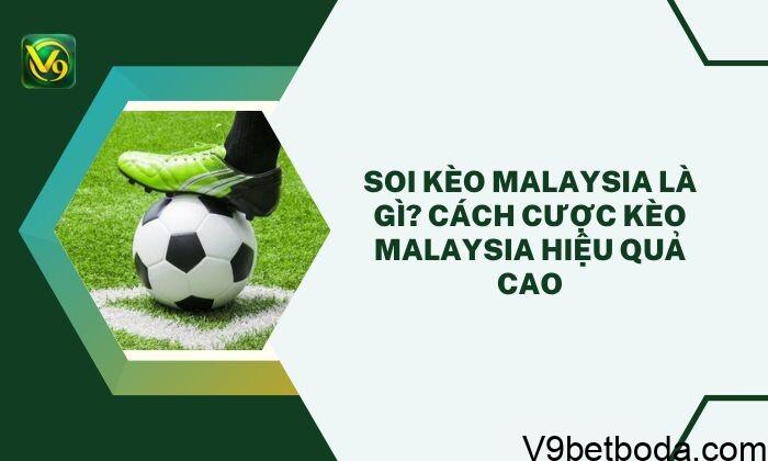 Soi Kèo Malaysia