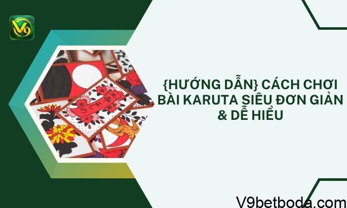Cách Chơi Bài Karuta